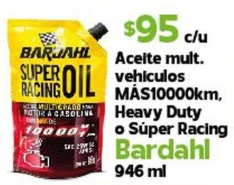 Aceite mult. vehiculos MÁS10000km, Heavy Duty o Súper Racing Bardahl 946 ml