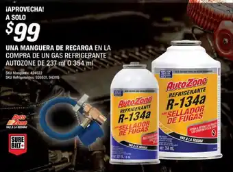 UNA MANGUERA DE RECARGA EN LA COMPRA DE UN GAS REFRIGERANTE AUTOZONE DE 237 ml 0 354 ml