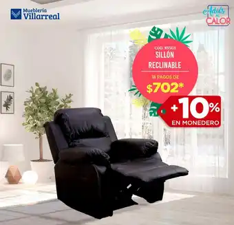 Mueblería Villarreal SILLÓN RECLINABLE 18 PAGOS + 10% EN MONEDERO oferta