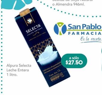Farmacia San Pablo Alpura leche entera selecta c/1lt oferta