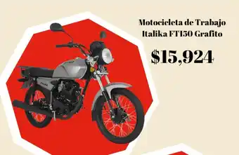 Elektra Motocicleta de Trabajo Italika FT150 Grafito oferta