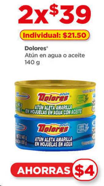Bodega Aurrerá Dolores Atún en agua o aceite 140 g oferta