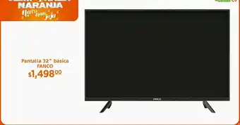 La Comer Pantalla 32 fanco oferta