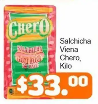 Salchicha Viena Chero, Kilo