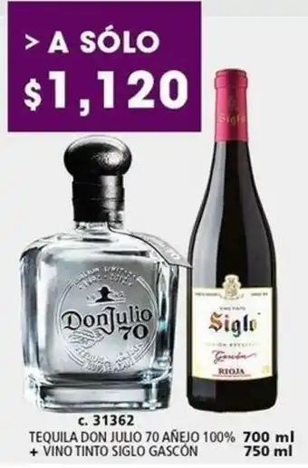 TEQUILA DON JULIO 70 AÑEJO 100% 700 ml + VINO TINTO SIGLO GASCÓN 750ml
