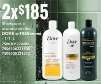 City Club Shampoos o acondicionador " DOVE o TRESemmé -1/1. L oferta