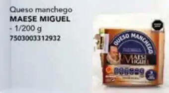 City Club Queso manchego MAESE MIGUEL 1/200g oferta