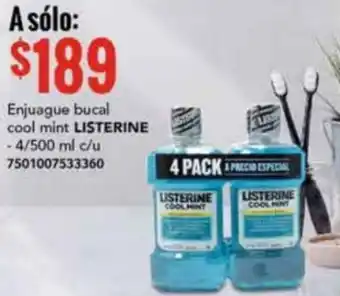 Enjuague bucal cool mint LISTERINE -4/500 ml c/u 7501007533360