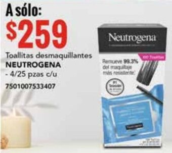 Toallitas desmaquillantes NEUTROGENA -4/25 pzas c/u