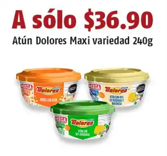 Atún Dolores Maxi variedad 240g