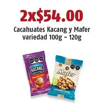 OXXO Cacahuates Kacang y Mafer variedad 100g - 120g x 2 oferta