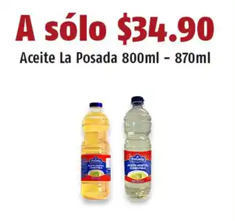 Aceite La Posada 800ml - 870ml