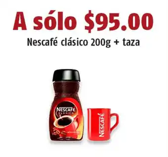 Nescafé clásico 200g + taza