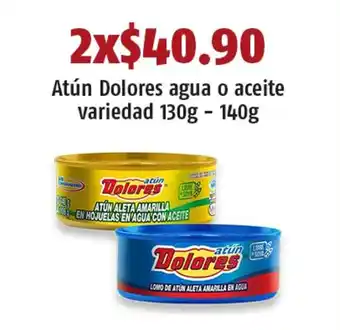 OXXO Atún Dolores agua o aceite variedad 130g - 140g x 2 oferta