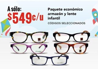 City Club Paquete económico armazón y lente infantil CÓDIGOS SELECCIONADOS oferta