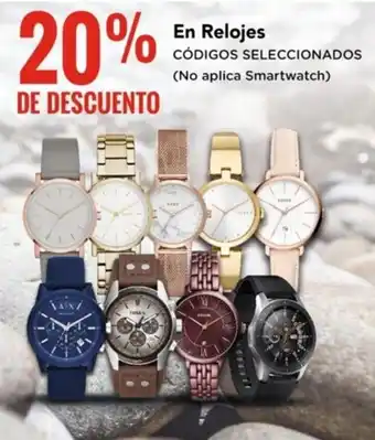En Relojes CÓDIGOS SELECCIONADOS (No aplica Smartwatch)