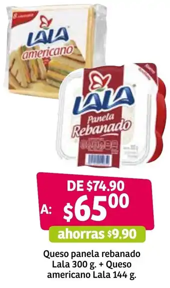 Soriana Súper Queso Panela Rebanado Lala 300g + Queso Americano Lala 144g oferta