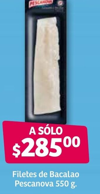 Soriana Súper Filetes de Bacalao Pescanova 550g oferta