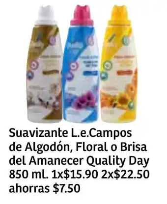 Soriana Súper Suavizante L.e. Campos de Algodón, Floral o Brisa del Amanecer Quality Day 850ml oferta