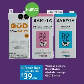 Walmart Variedad de leche Bové Barista o bebida con soya GüD® Barista oferta