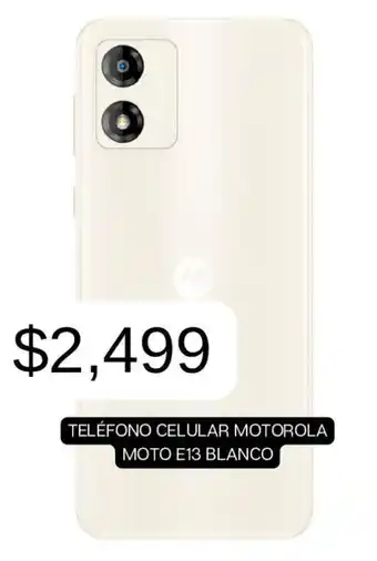 MOBO TELÉFONO CELULAR MOTOROLA MOTO E13 BLANCO oferta