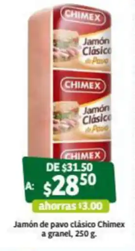 Soriana Súper Jamón de pavo clássico Chimex a granel 250g oferta