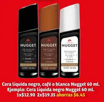 Soriana Súper Cera Líquida Negro, Café o Blanca Nugget 60ml oferta