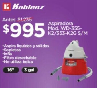 Chedraui Koblenz Aspiradora Mod. WD-355-K2/353-K2G S/M oferta