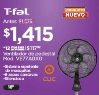 Chedraui T-fal Ventilador de pedestal Mod. VE77AOXO oferta