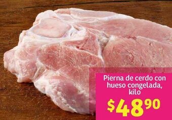 Soriana Híper Pierna de cerdo con hueso congelada, kilo oferta