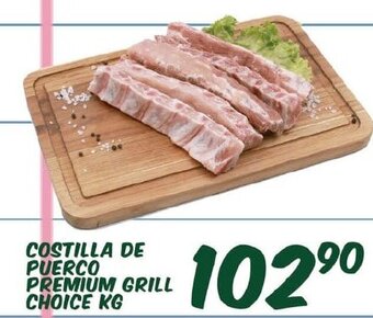 Alsuper Costilla De Puerco Premium Grill Choice kg oferta