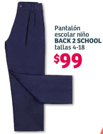 Soriana Híper Pantalón escolar niño BACK 2 SCHOOL tallas 4-18 oferta