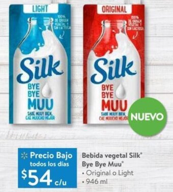 Walmart Bebida vegetal Silk Bye Bye Muu . Original o Light • 946 ml oferta