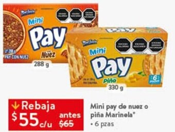 Walmart Mini pay de nuez o piña Marinela* .6 pzas oferta