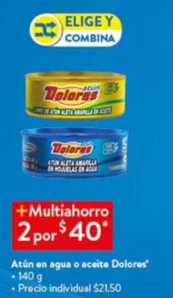 Walmart Atún en agua o aceite Dolores 140g oferta