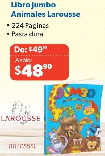 Ofix Libro jumbo Animales Larousse • 224 Páginas oferta