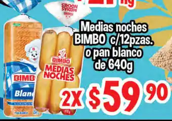 Medias Noches Bimbo c/ 12pzas p Pan Blanco de 640g