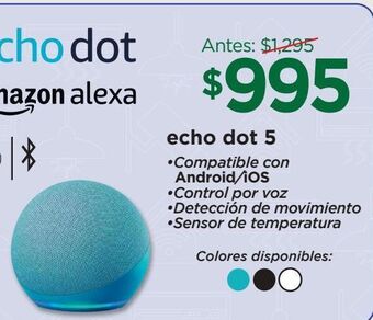 Chedraui Echo dot 5 oferta