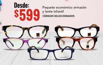 City Club Paquete económico armazón y lente infantil CÓDIGOS SELECCIONADOS oferta