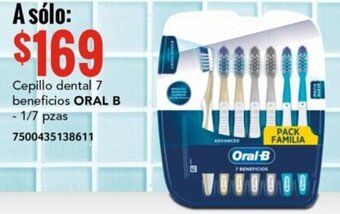 Cepillo dental 7 beneficios ORAL B - 1/7 pzas 7500435138611