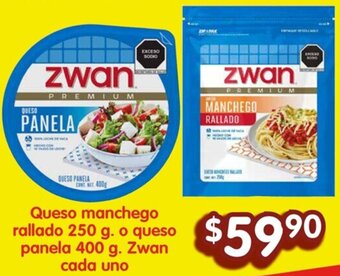 Soriana Híper Queso manchego rallado 250 g. o queso panela 400 g. Zwan cada uno oferta