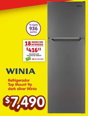 Soriana Híper WINIA Refrigerador Top Mount 9p dark silver Winia oferta