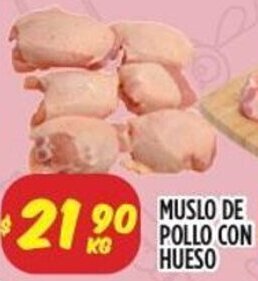 Mi Tienda del Ahorro MUSLO DE POLLO CON HUESO oferta