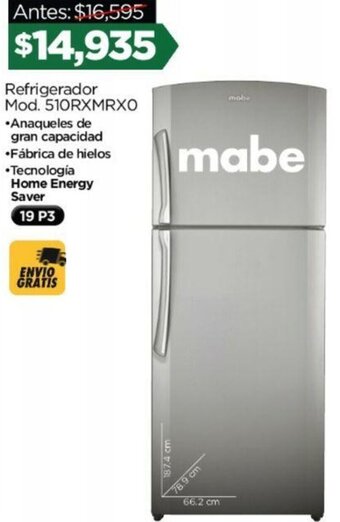 Chedraui mabe Refrigerador Mod. 510RXMRXO 19 P3 oferta