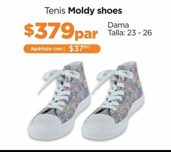 Chedraui Tenis moldy shoes dama talla: 23 - 26 oferta