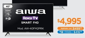 Chedraui aiwa Roku Tv SMART FHD Mod. AW-40FM2PRK oferta