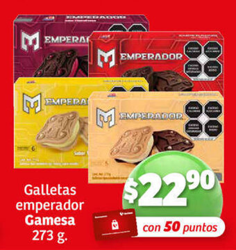 Galletas emperador Gamesa 273 g. con 50 puntos