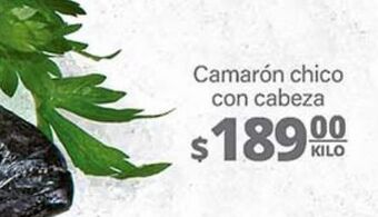La Comer Camarón chico con cabeza kilo oferta