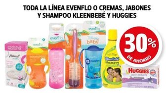 Farmacias Guadalajara TODA LA LÍNEA EVENFLO O CREMAS, JABONES Y SHAMPOO KLEENBEBÉ Y HUGGIES oferta