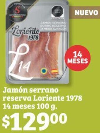 Soriana Híper Jamón serrano reserva Loriente 1978 14 meses 100 g oferta